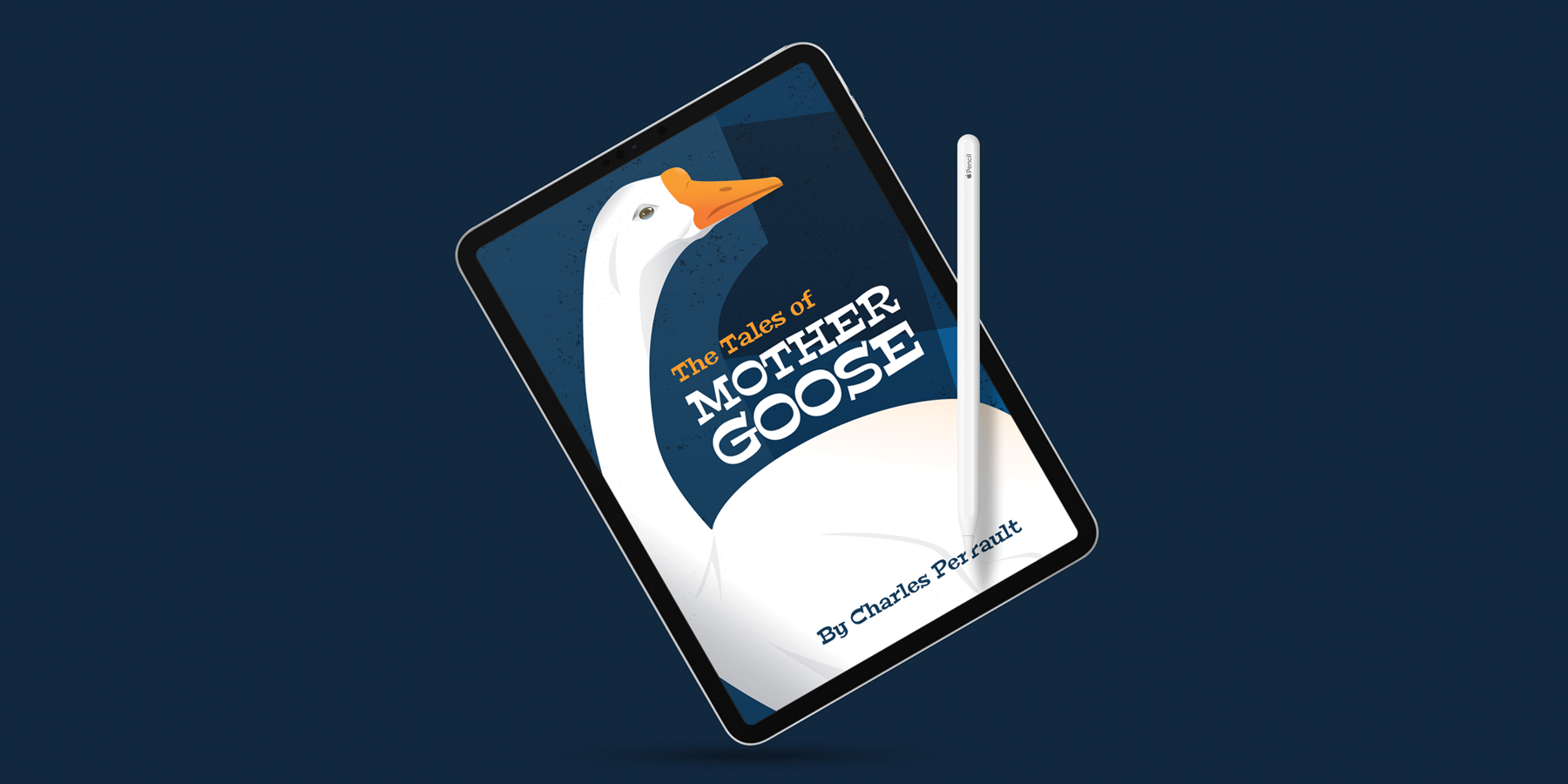 The Tales of Mother Goose ePub displayed on an iPad Pro with Apple Pencil