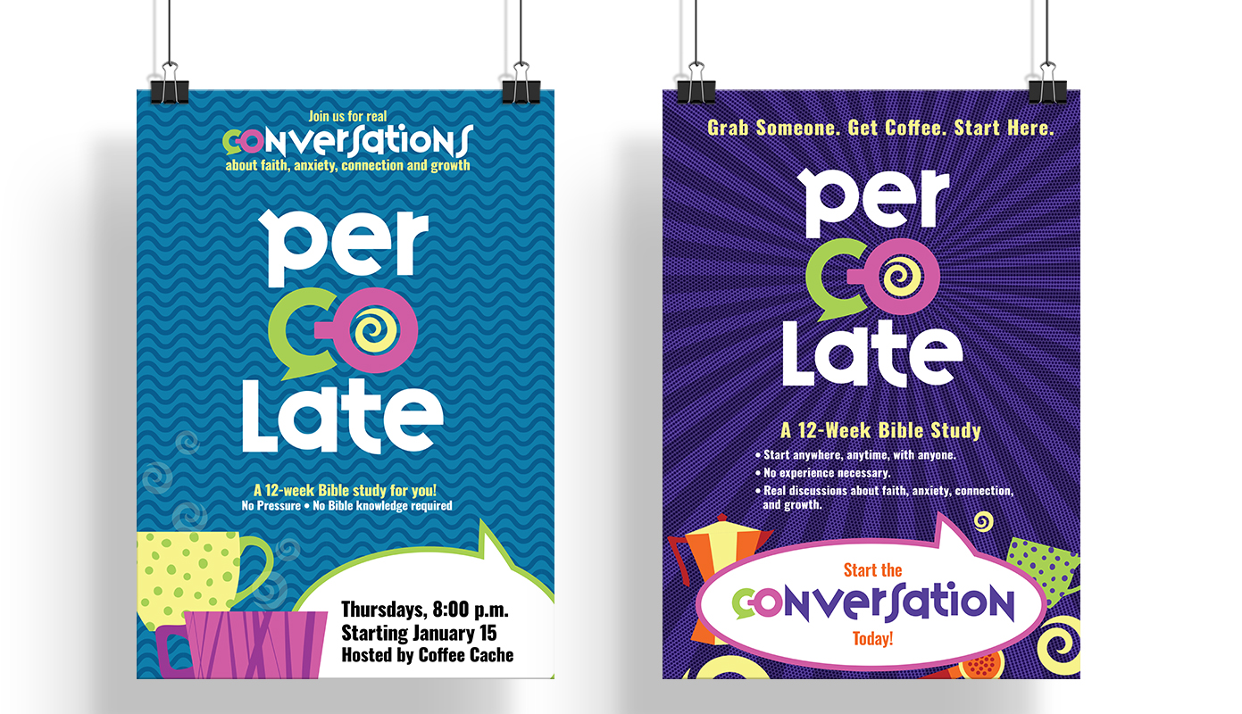 Two Percolate poster mockups hanging side by side. Left poster reads 'Join us for real Conversations about faith, anxiety, connection, and growth.' Right poster reads 'Grab Someone. Get Coffee. Start Here.' Both feature the Percolate logo and bold typographic design.