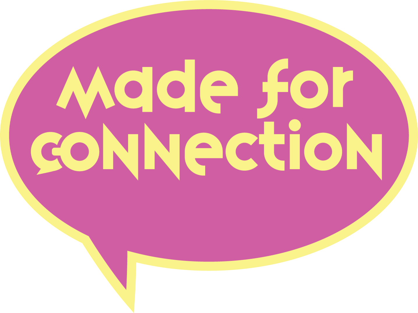 Week 1 study title: Made for Connection